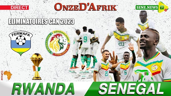 Rwanda Senegal - OnzedAfrik