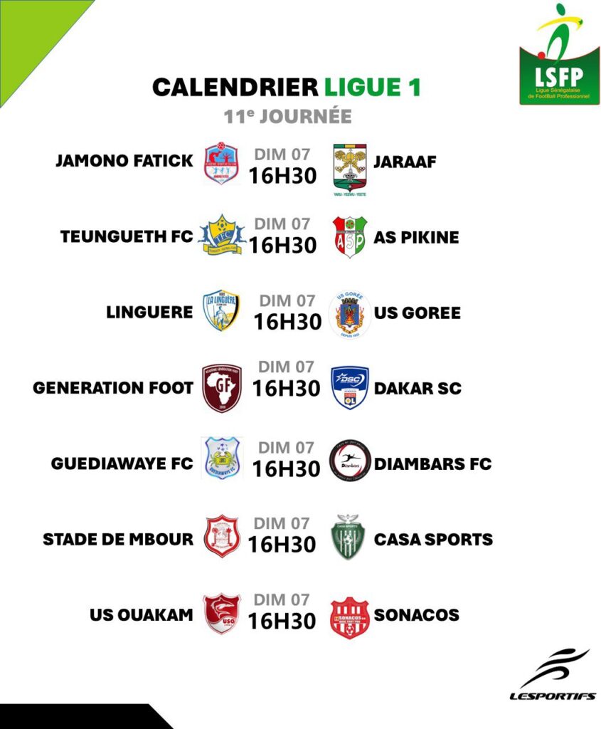 Ligue 1 - Programme (J11) : le choc Teungueth FC - AS Pikine au menu, Génération Foot défie Dakar SC 11 LIGUE 1