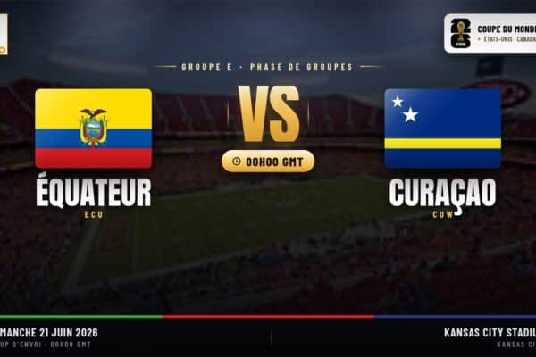 Équateur vs Curaçao : Match crucial pour le Groupe E de la Coupe du Monde 2026